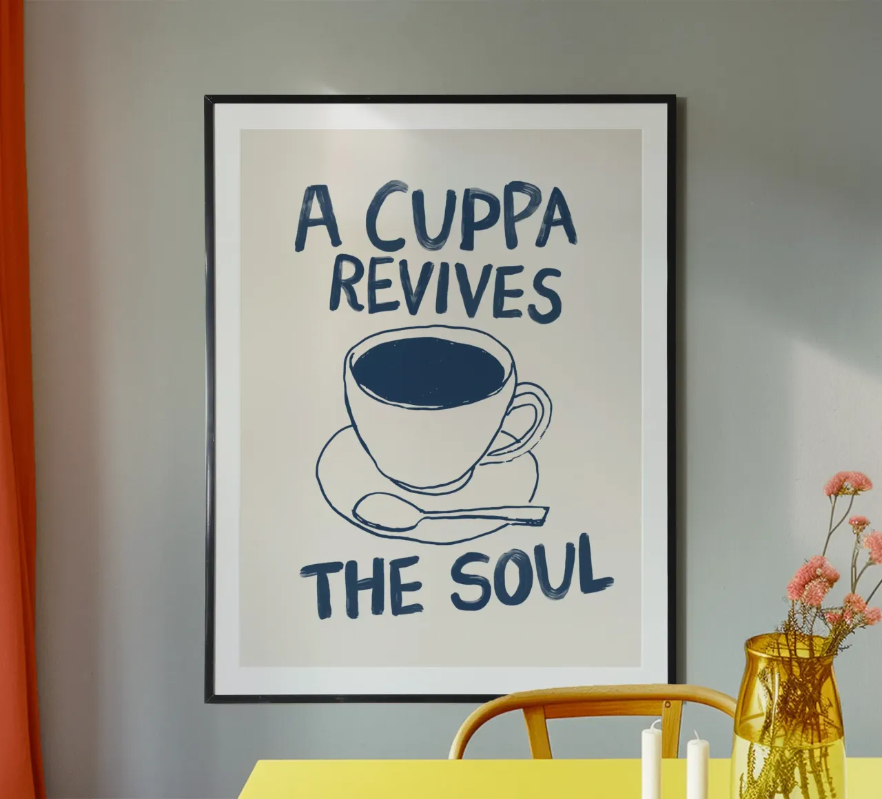 A Cuppa Revives the Soul (Una tazza di caffè ravviva l'anima) Stampa tipografica blu stravagante poster con telaio in legno da THE MOTIVATED TYPE