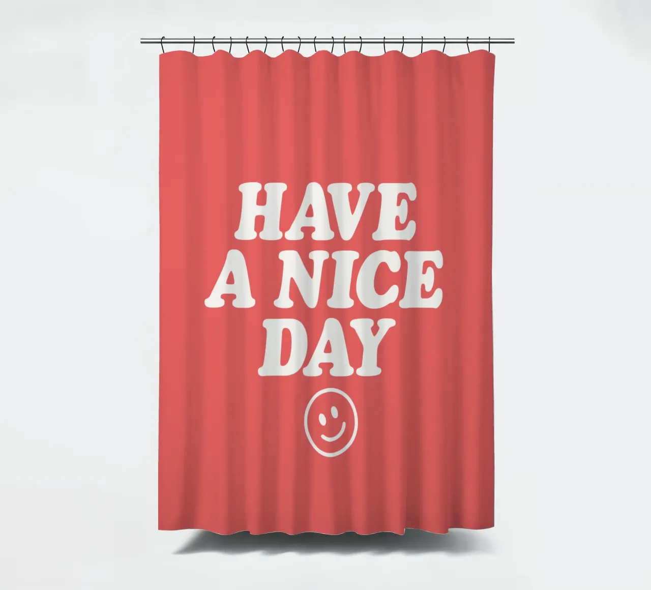 Have a Nice Day Red and White Typography Print shower curtain by THE MOTIVATED TYPE