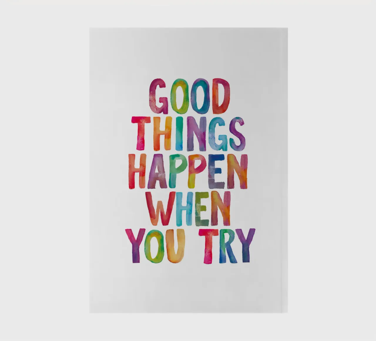 Good Things Happen When You Try Rainbow Typography Design notebook by THE MOTIVATED TYPE