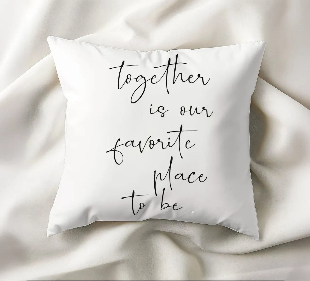 Together is our favorite place to be decorative cushion by NouveauPrints