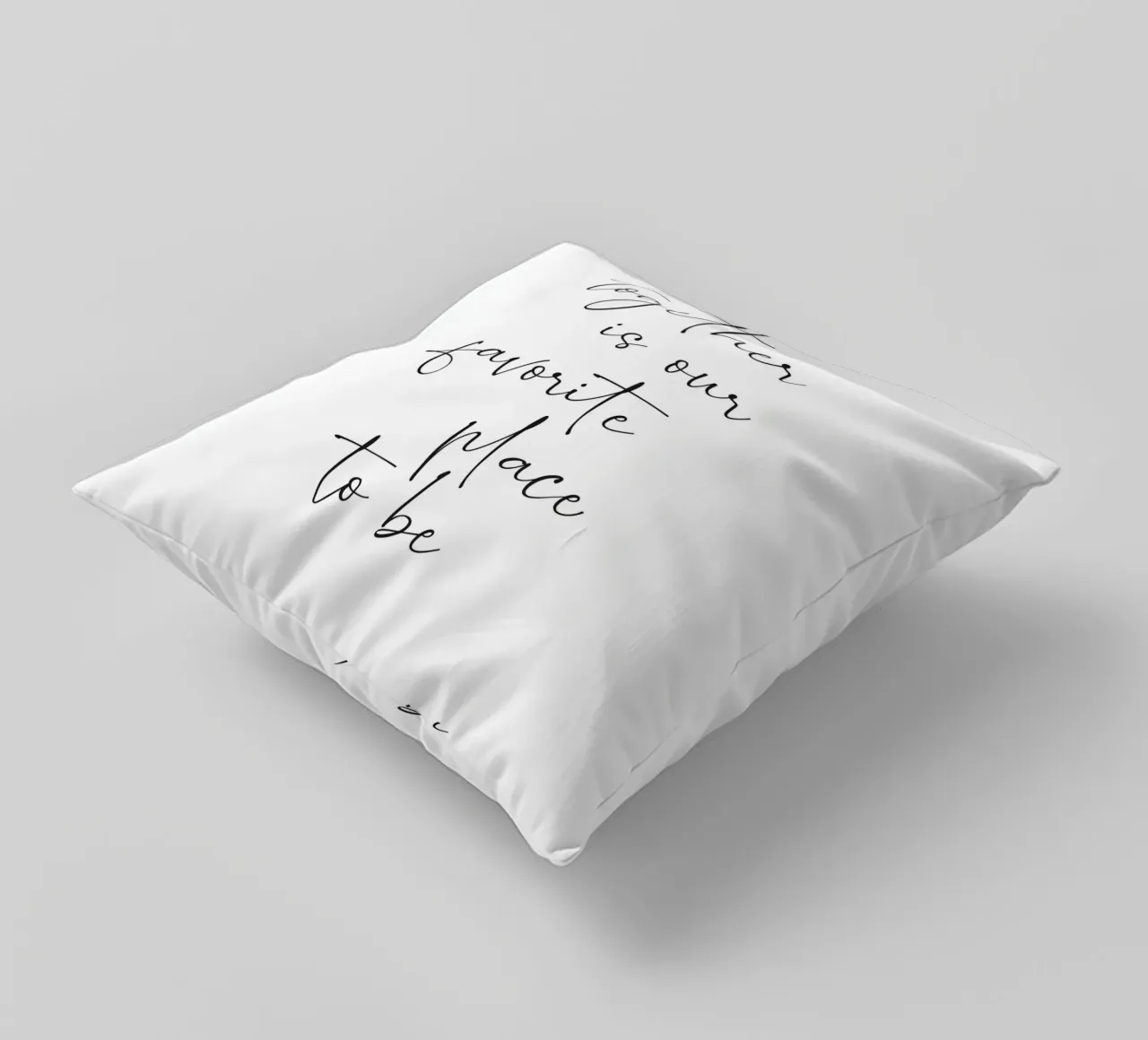 Together is our favorite place to be decorative cushion by NouveauPrints