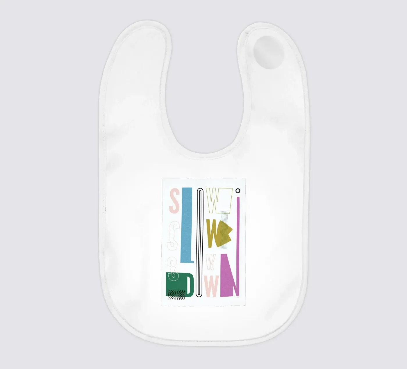Slow Down bavaglino da Linda Gobeta