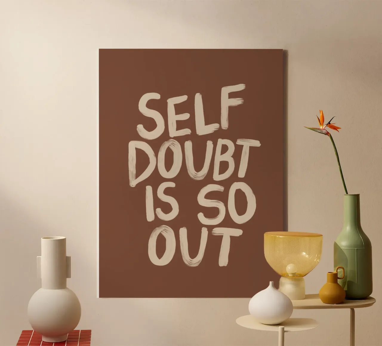 Self Doubt is So Out Typography Print in Beige Brown canvas by THE MOTIVATED TYPE