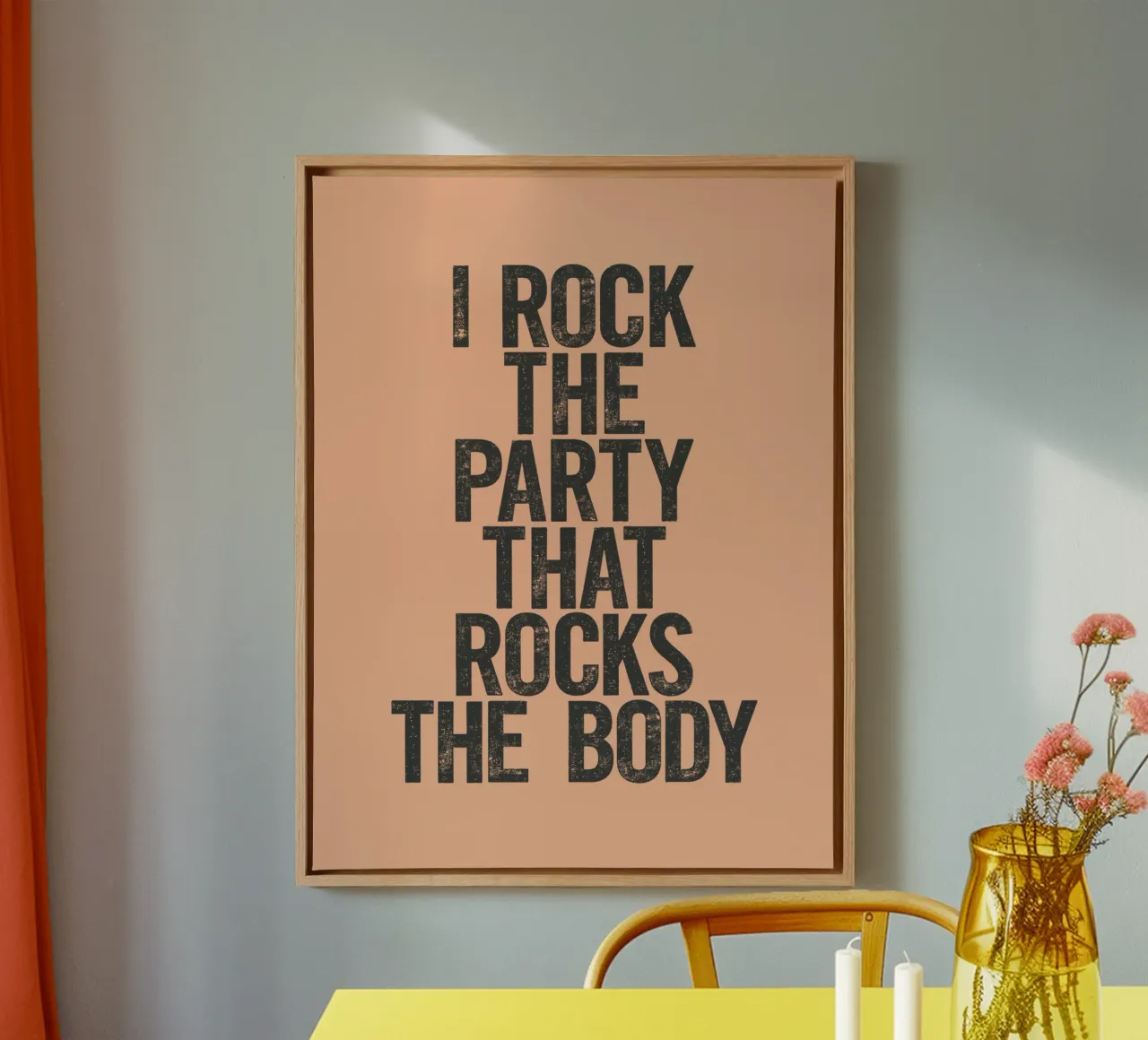I Rock the Party that Rocks the Body Typography Print canvas with Floater frame by THE MOTIVATED TYPE