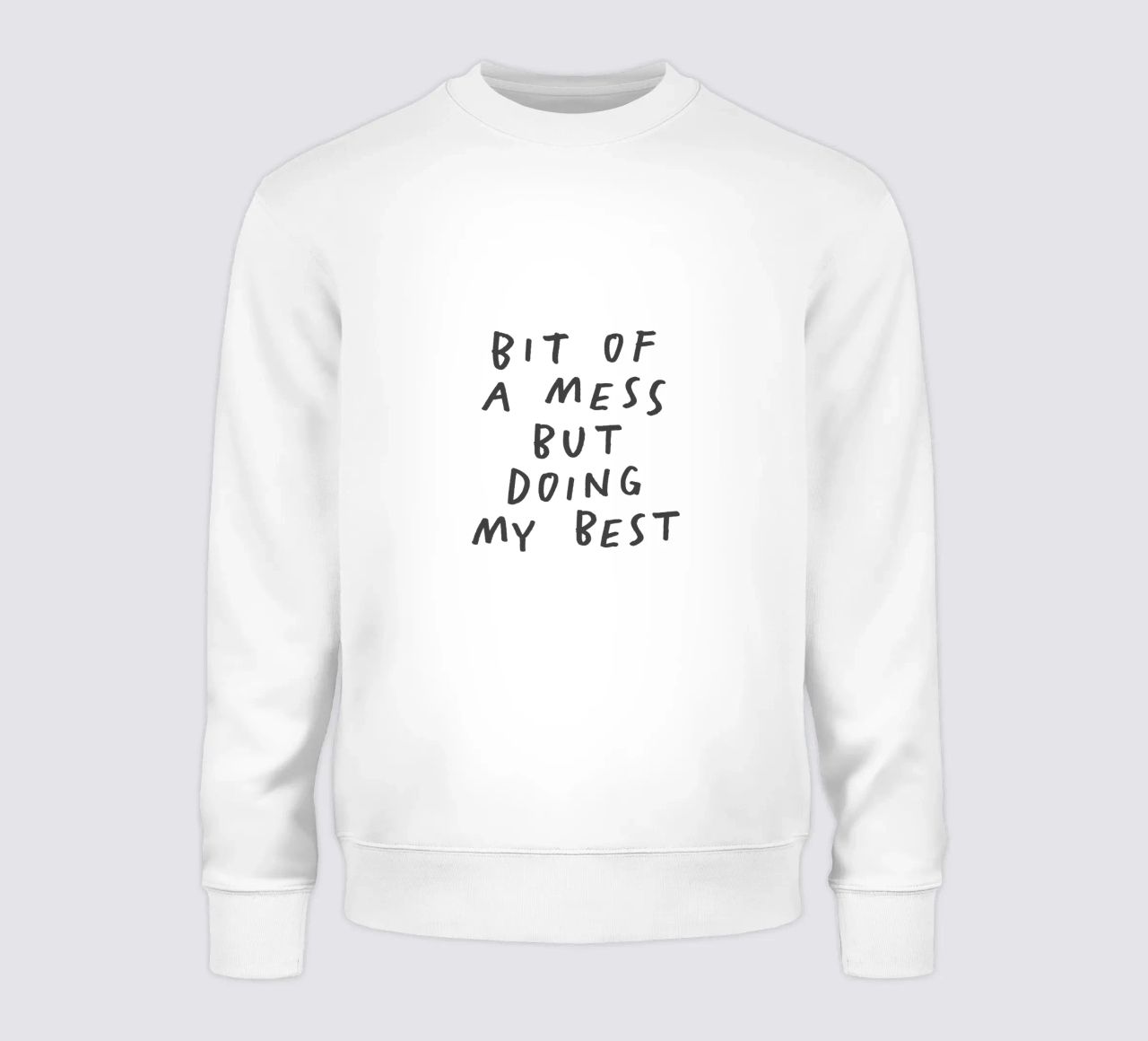 Stampa tipografica "Bit of a Mess But Doing My Best" in rosa felpa da THE MOTIVATED TYPE