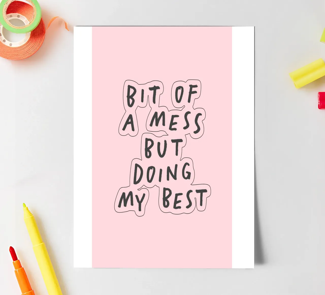 Ein bisschen chaotisch, aber ich tue mein Bestes: Typografie-Druck in Rosa Stickerbogen von THE MOTIVATED TYPE