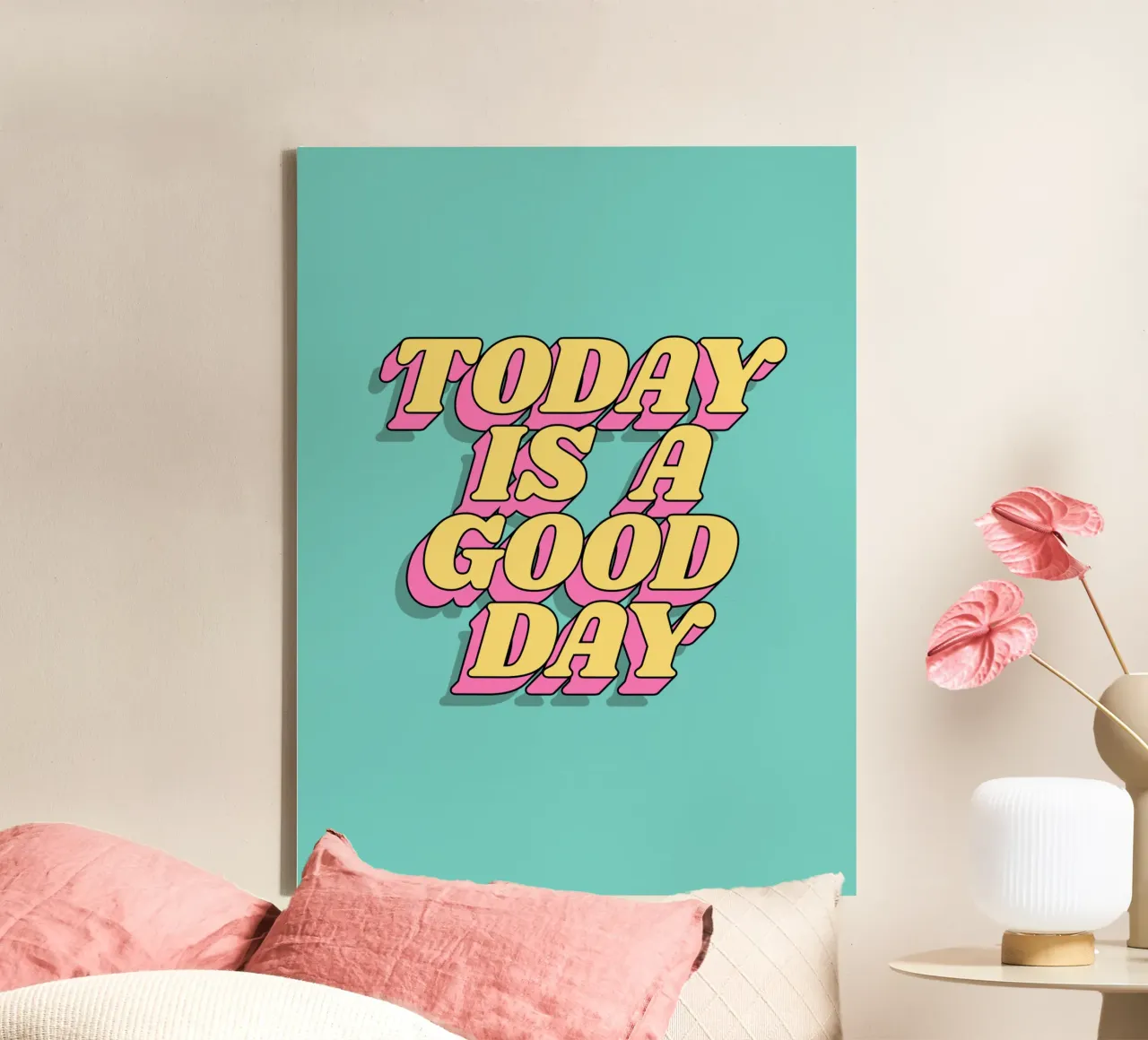 Today is a Good Day Typography Print Yellow Pink Turquoise canvas by THE MOTIVATED TYPE