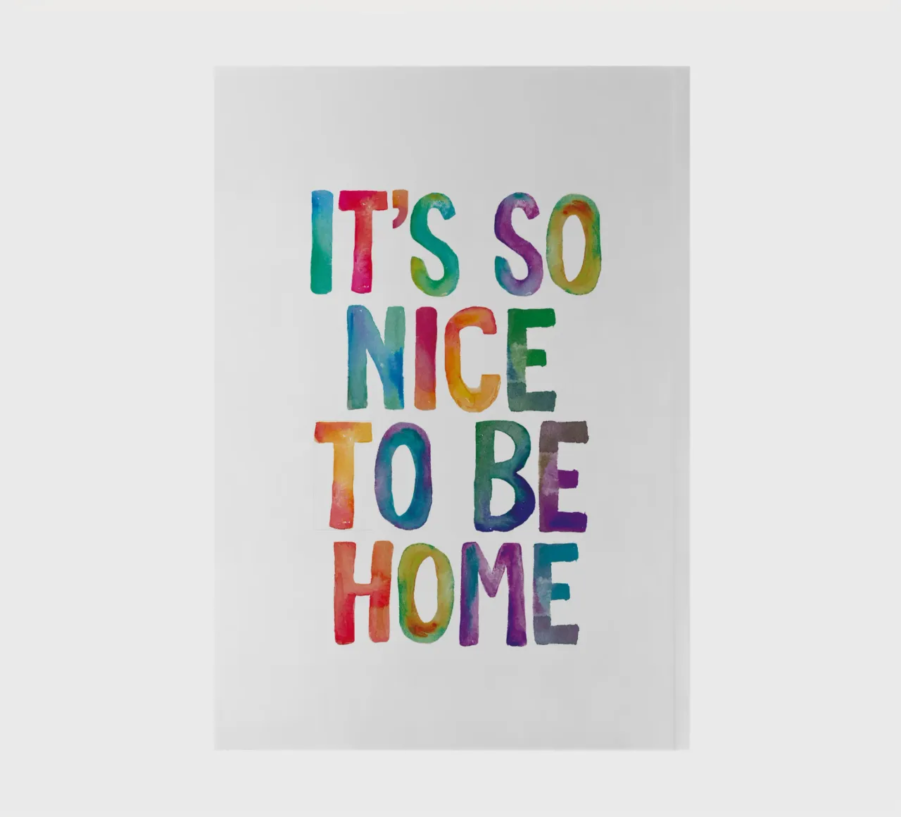 It's So Nice to Be Home Rainbow Typography Print notebook by THE MOTIVATED TYPE