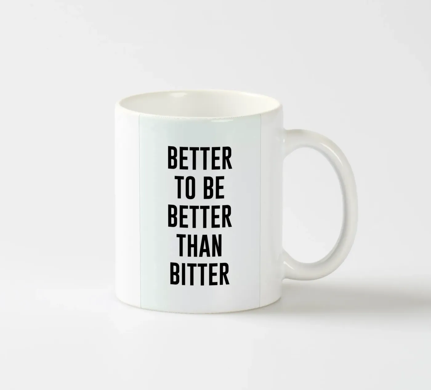 Be Better ceramic mug by daylight design studio