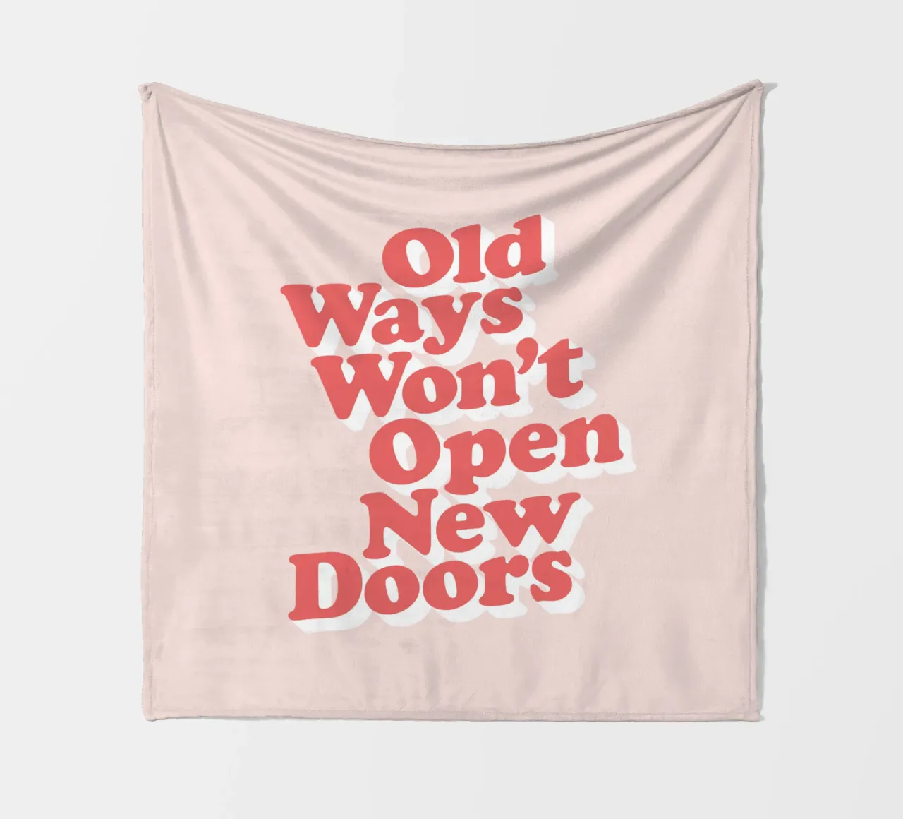 Old Ways Won't Open New Doors Typography Design fleece blanket by THE MOTIVATED TYPE