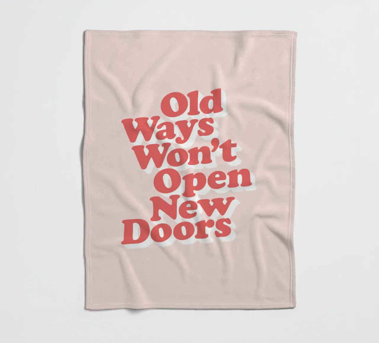 Old Ways Won't Open New Doors Typography Design fleece blanket by THE MOTIVATED TYPE