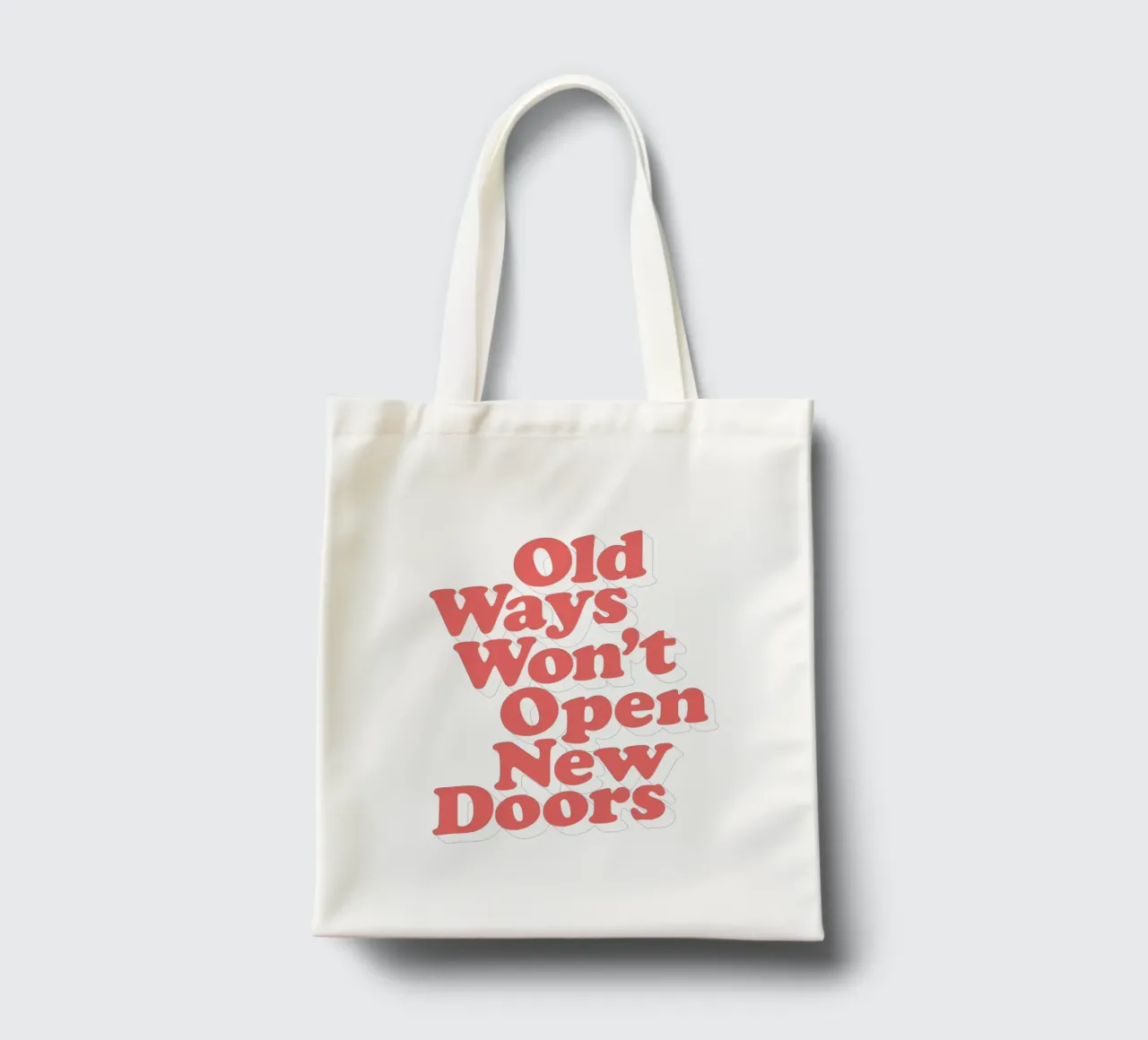 I vecchi metodi non aprono nuove porte Tipografia Design borsa in juta da THE MOTIVATED TYPE