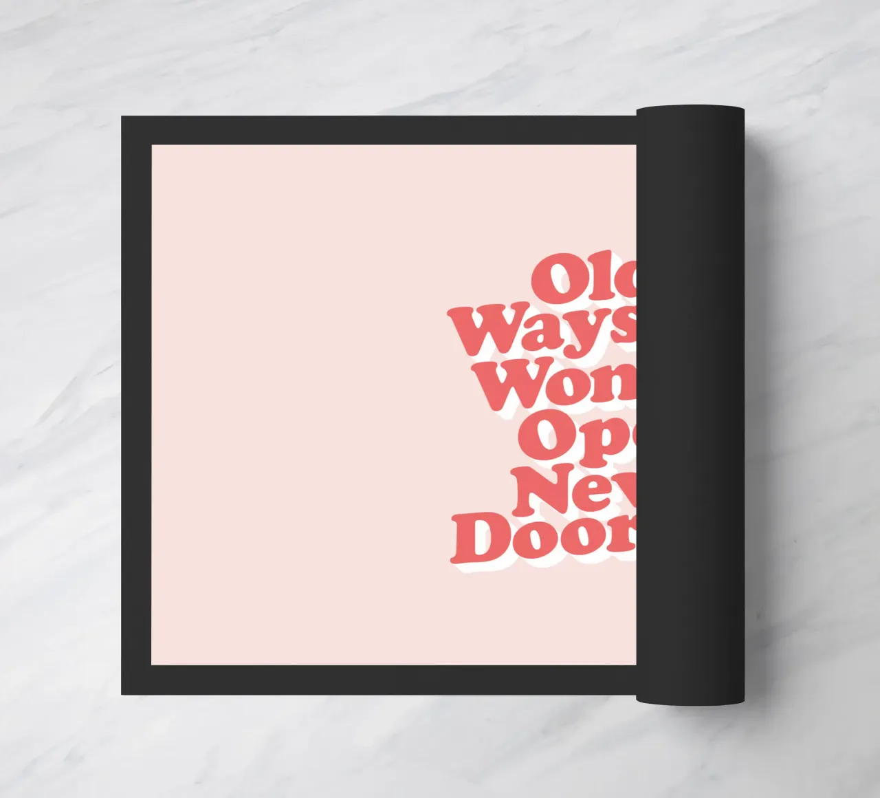 Old Ways Won't Open New Doors Typografie Design deurmat van THE MOTIVATED TYPE