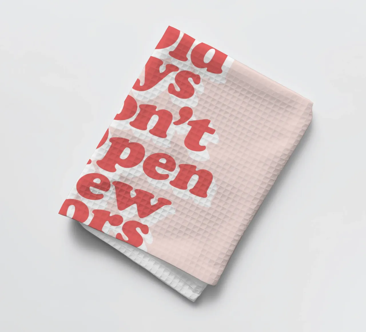 Old Ways Won't Open New Doors Typography Design tea towel by THE MOTIVATED TYPE