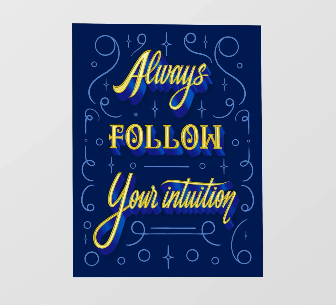 Always follow your intuition pellicola backlit da Glettering