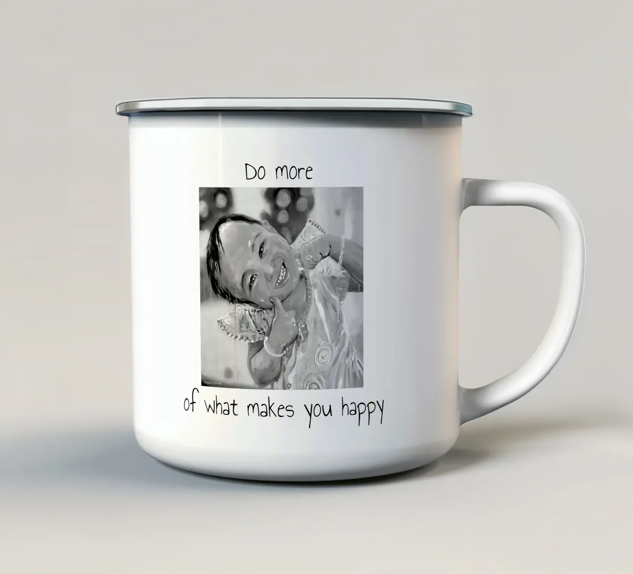 Do more of what makes you happy taza de esmalte de Happy 😃 Art 🎨 by Christine Schnoell