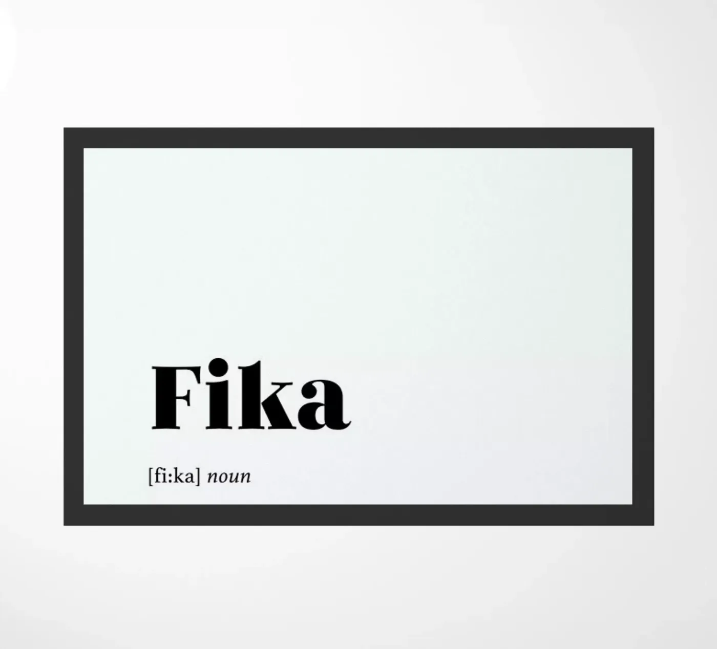 Fika doormat by daylight design studio