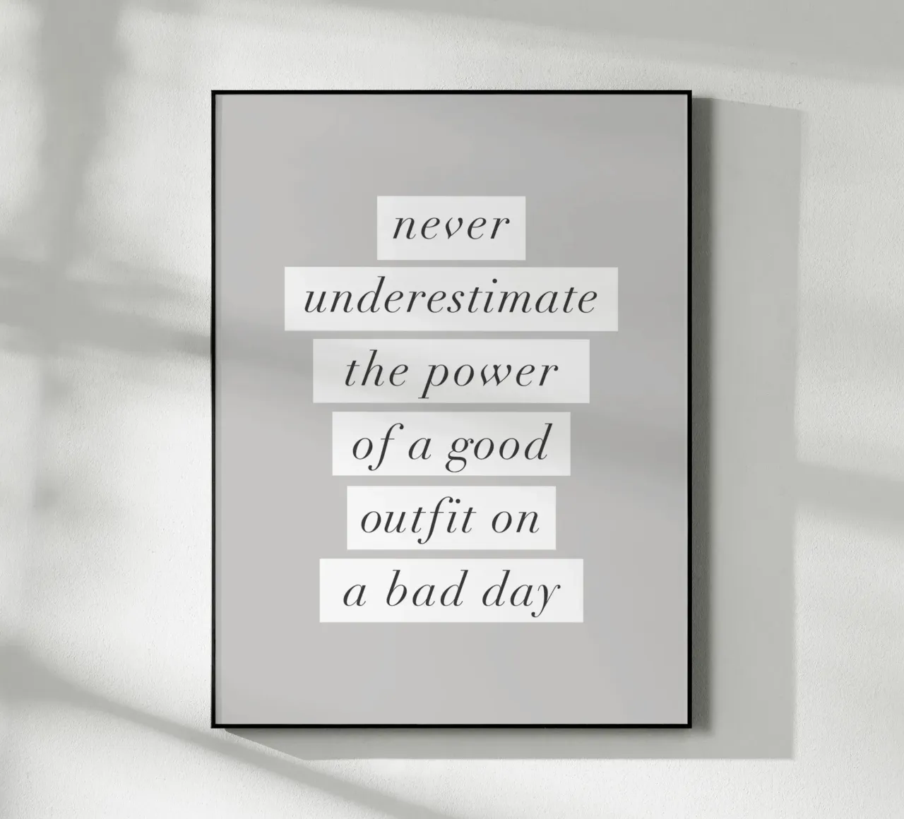 Un buon abbigliamento in una brutta giornata Typografie Design plexiglass da THE MOTIVATED TYPE