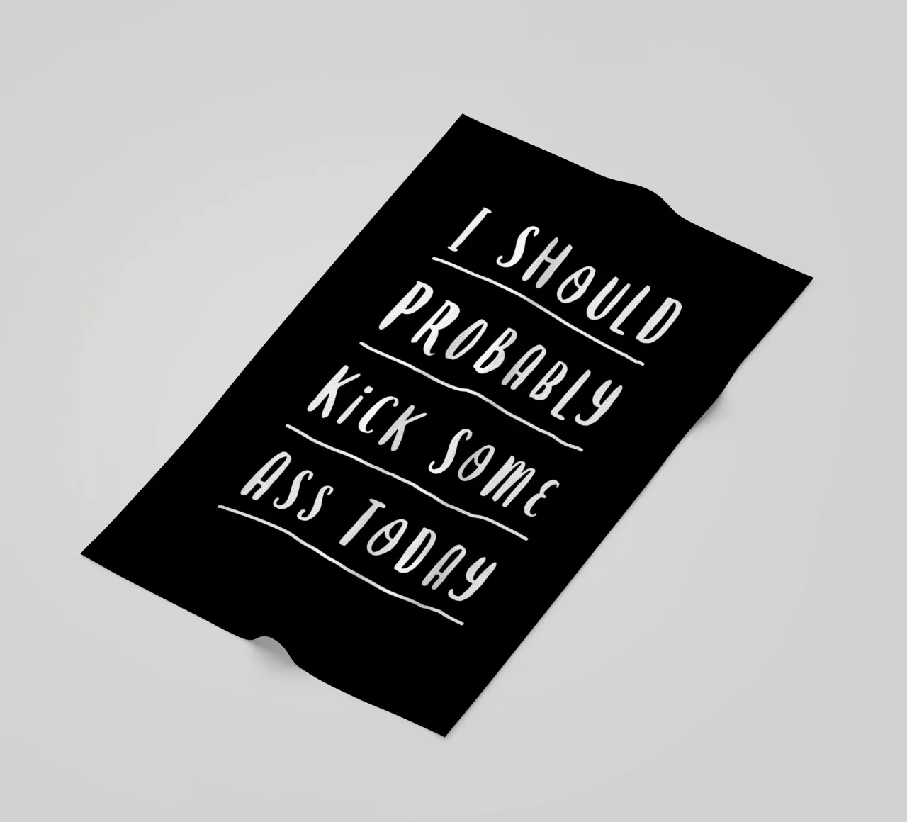 Probabilmente oggi dovrei fare il culo a qualcuno Typografie Design telo mare da THE MOTIVATED TYPE