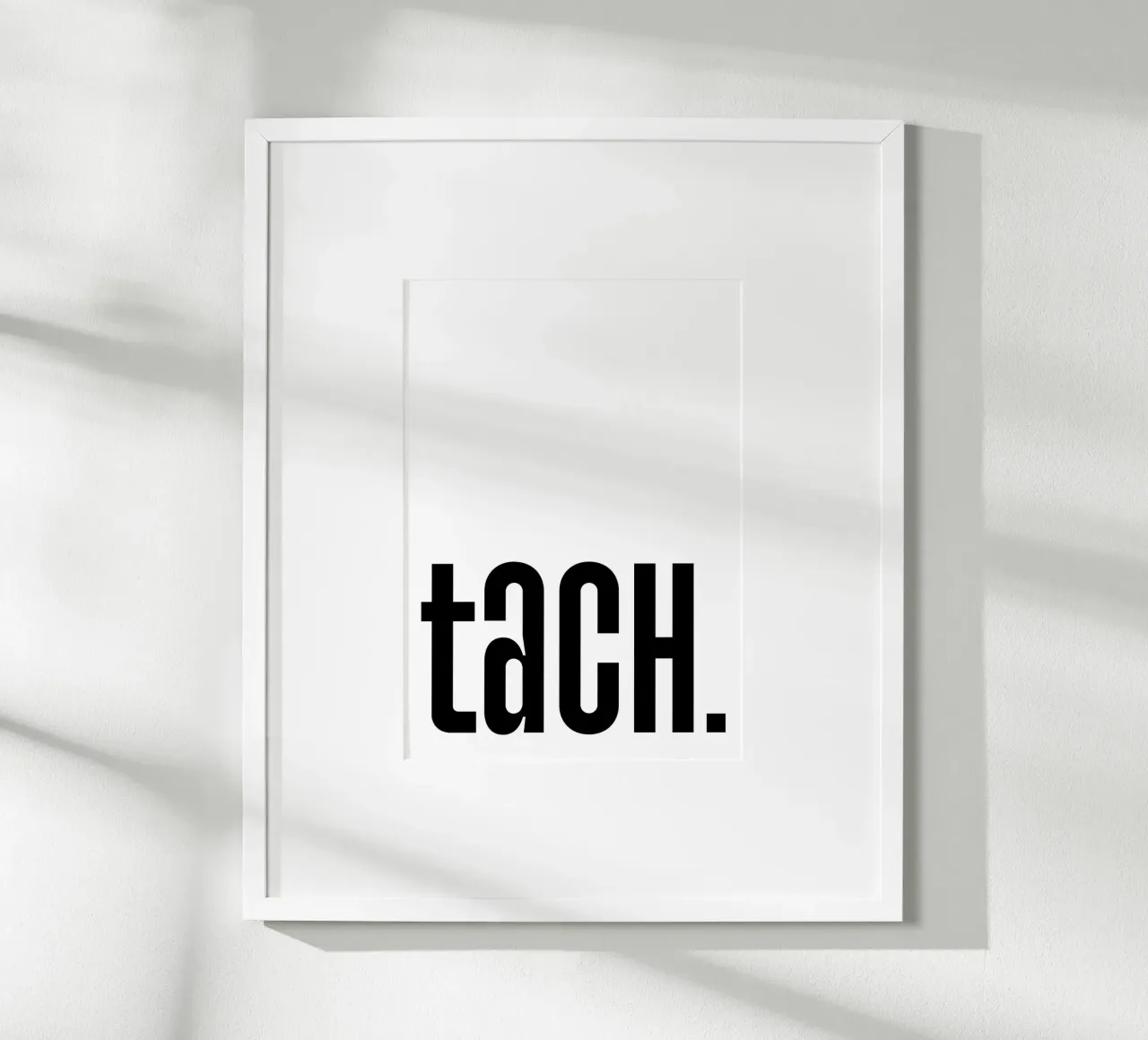 Tach schwarz weiß poster con telaio in legno da BAINAI QUOTES