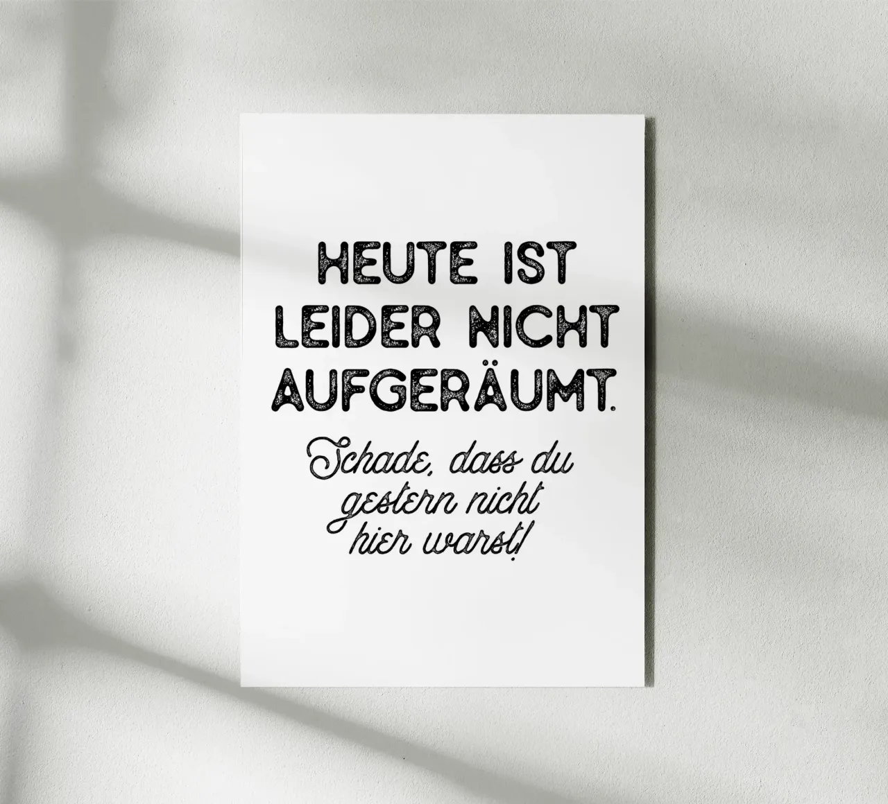 Leider nicht aufgeräumt alluminio dibond da BAINAI QUOTES
