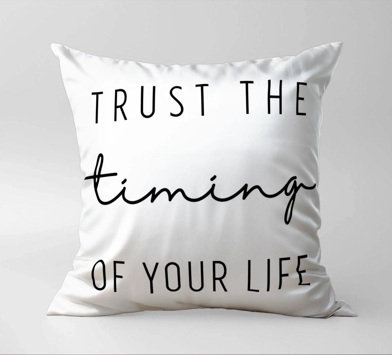 Trust the timing cuscino da BAINAI QUOTES
