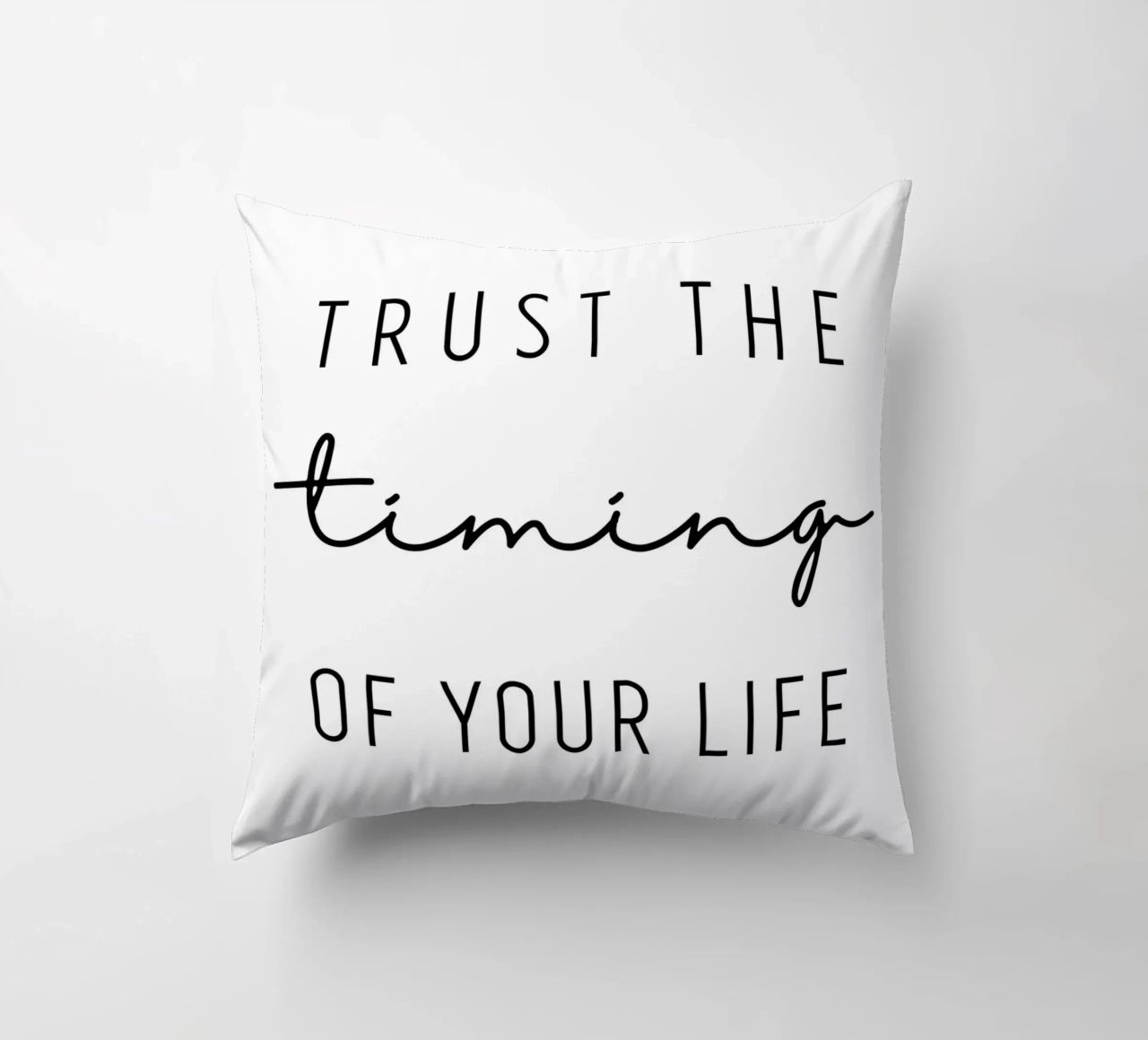 Trust the timing cuscino da BAINAI QUOTES