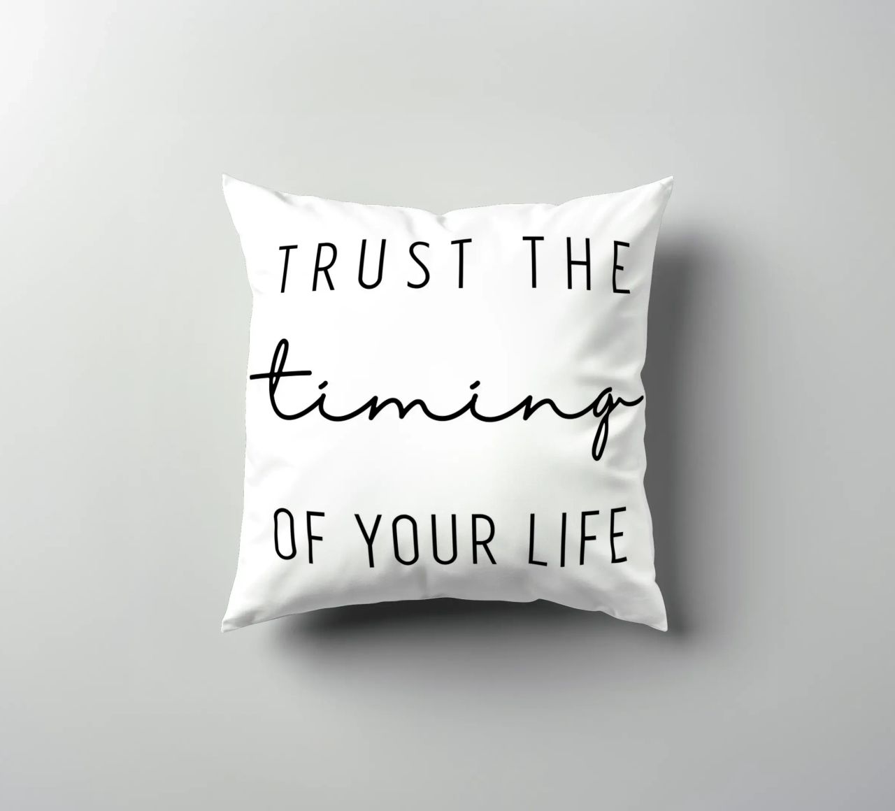 Trust the timing cuscino da BAINAI QUOTES