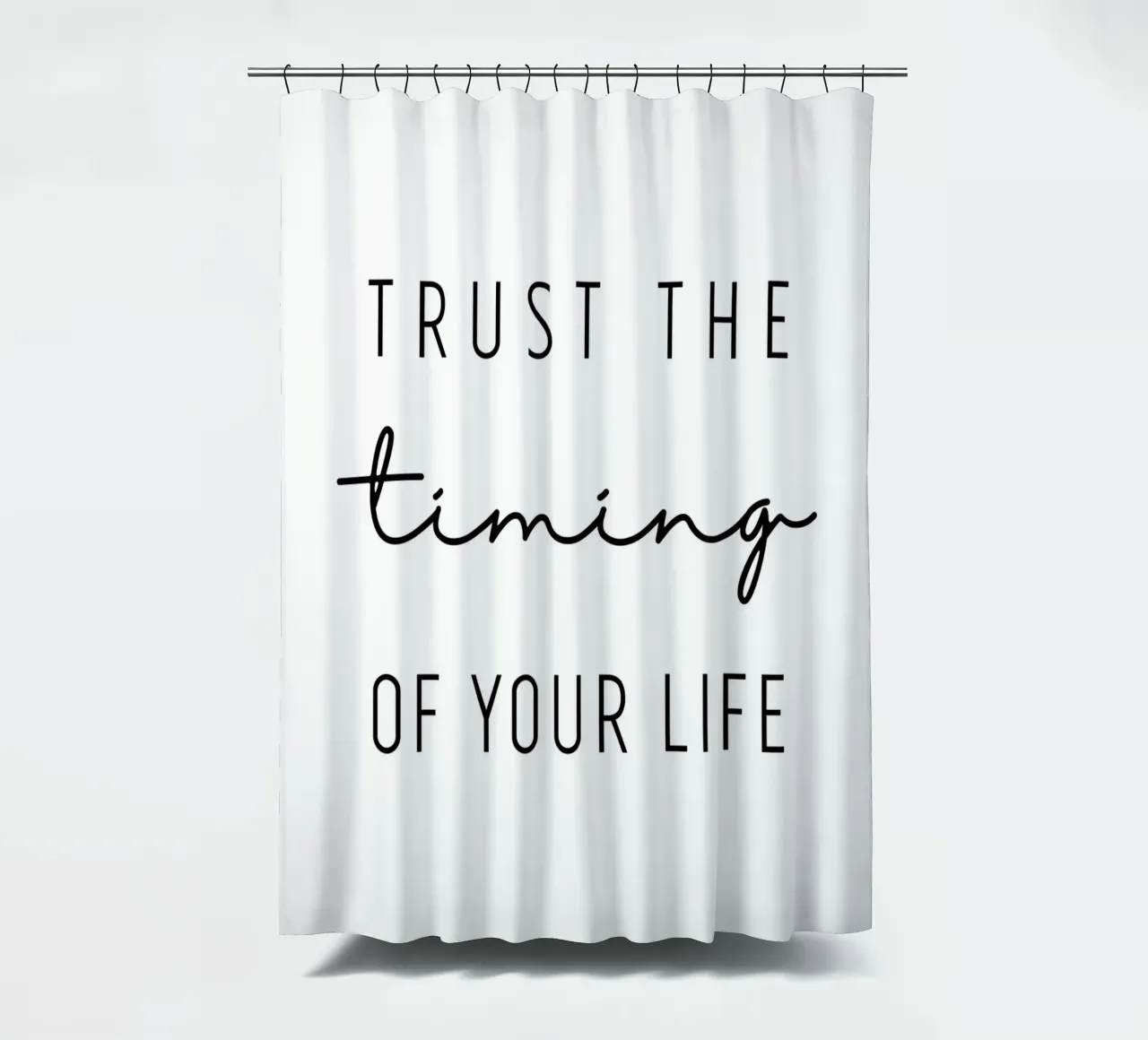 Trust the timing tenda da doccia da BAINAI QUOTES