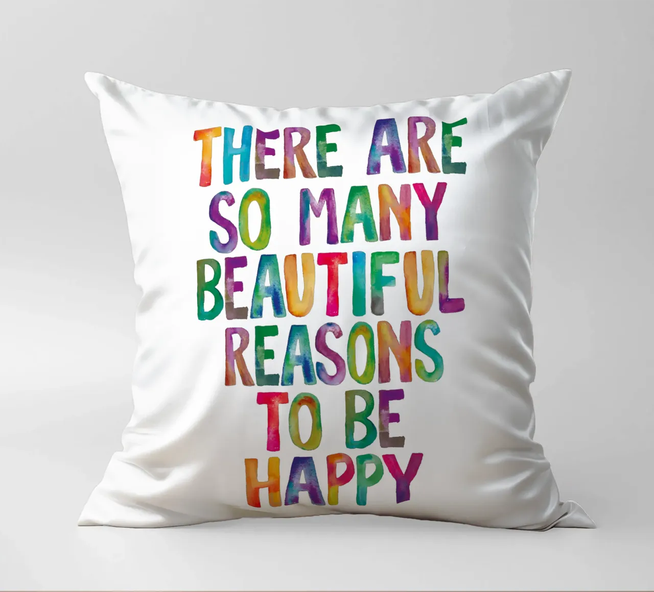There Are So Many Beautiful Reasons to Be Happy Typography decorative cushion by THE MOTIVATED TYPE