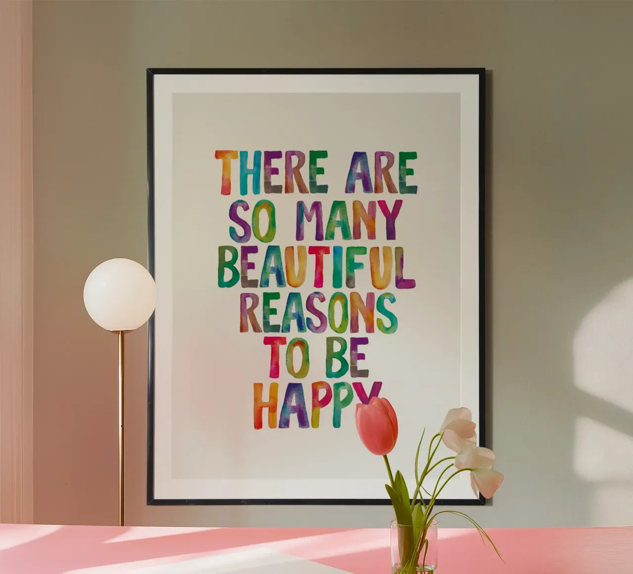 There Are So Many Beautiful Reasons to Be Happy Typography hahnemühle by THE MOTIVATED TYPE