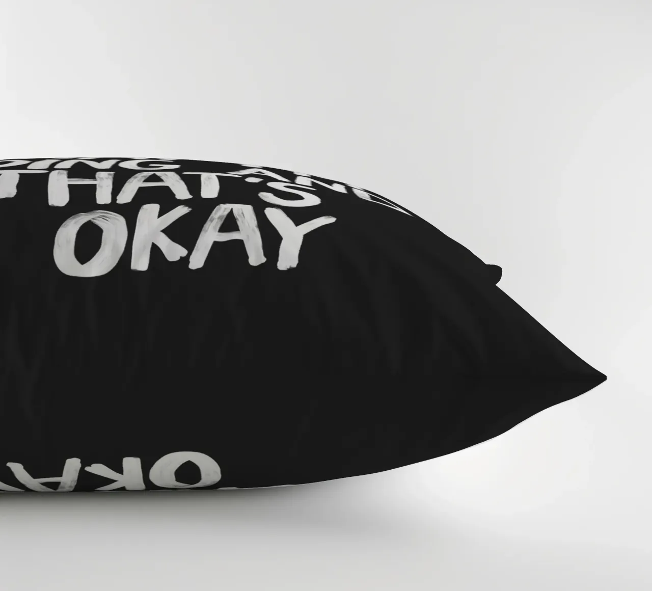 I Don't Know What I'm Doing and Thats Okay Typography Print decorative cushion by THE MOTIVATED TYPE
