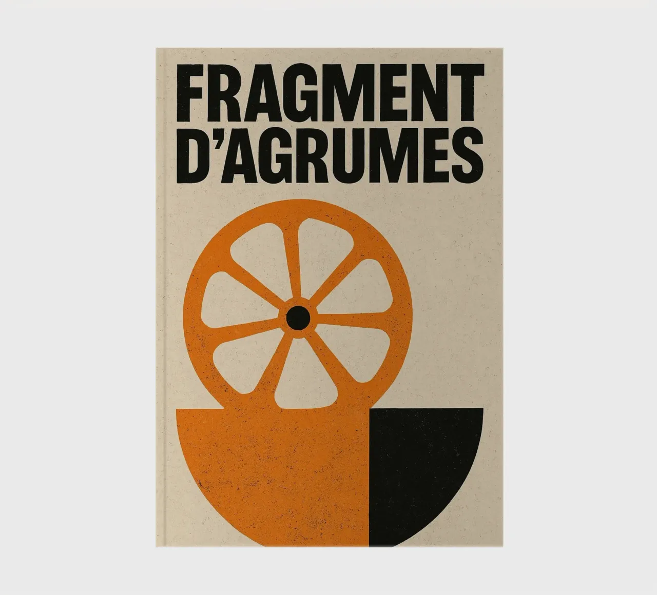 Fragment d'Agrumes - A raw and stylish version of the orange notebook by Pop and Fruits - Affiches & posters