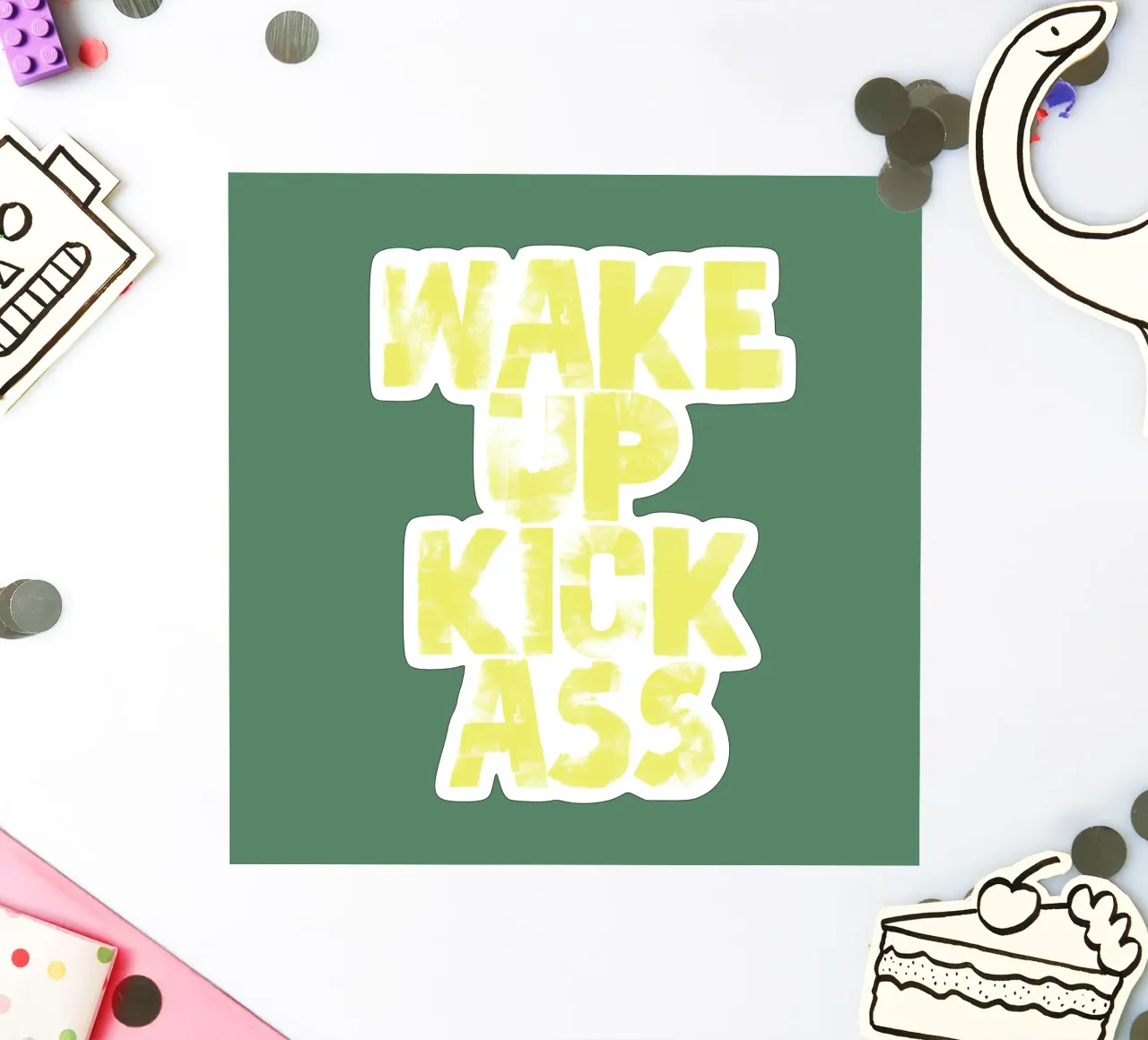 Imprimé typographique Wake Up Kick Ass en jaune et vert autocollant de THE MOTIVATED TYPE