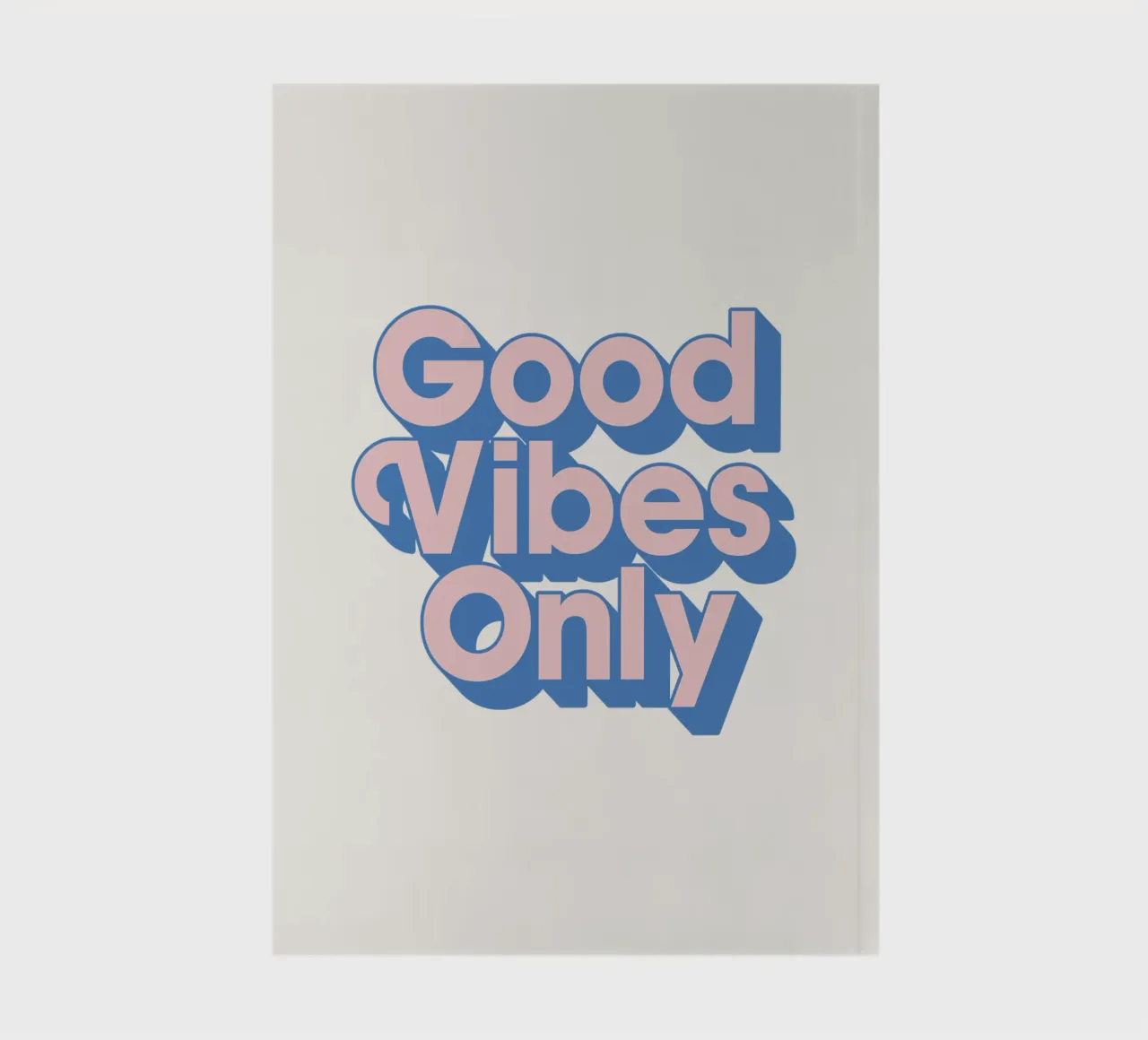 Imprimé typographique Good Vibes Only en rose et bleu carnet de notes de THE MOTIVATED TYPE