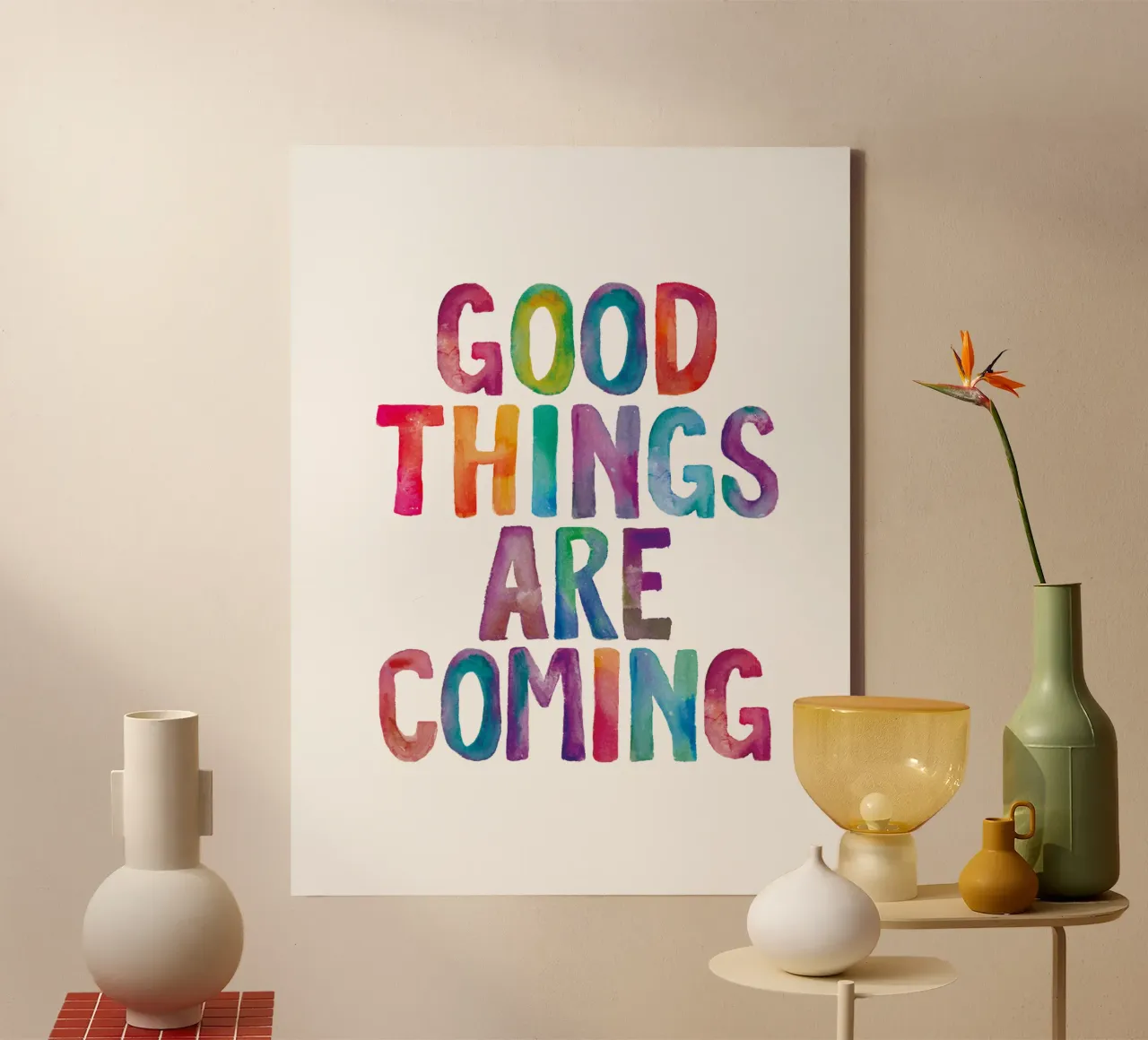 Good Things Are Coming Colourful Rainbow Typography Print canvas with Floater frame by THE MOTIVATED TYPE