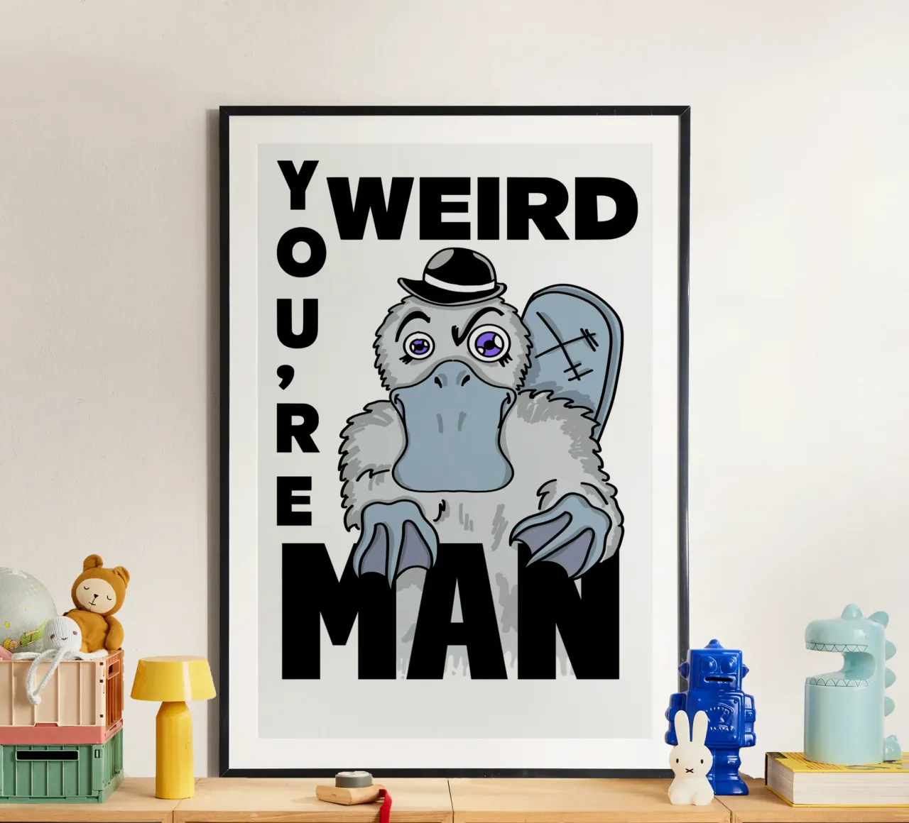 Funny You're Weird Platypus Urban Alt Comics Pop Street Art poster con marco de plástico de sillyindustries