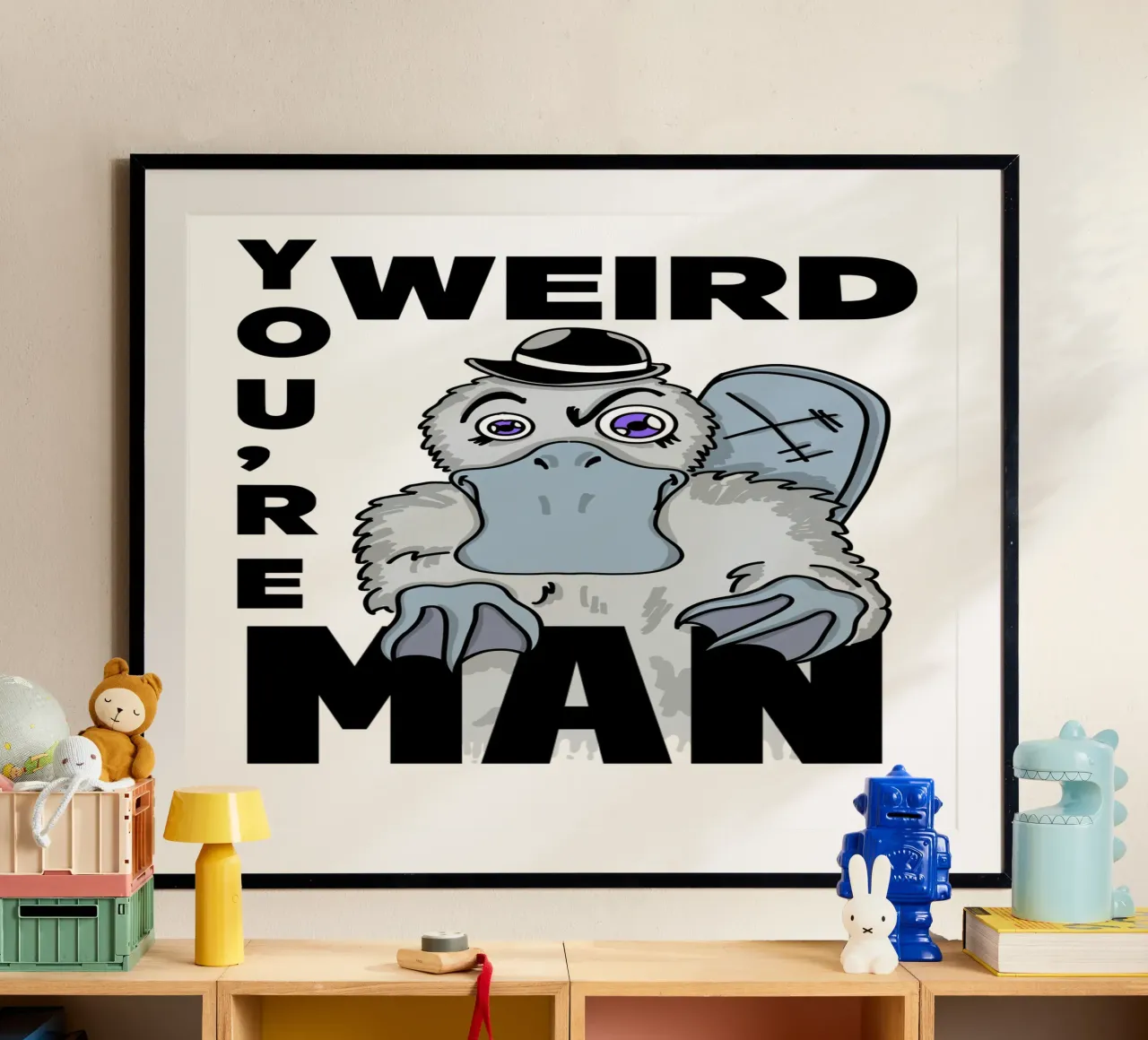 Funny You're Weird Platypus Urban Alt Comics Pop Street Art poster con marco de plástico de sillyindustries