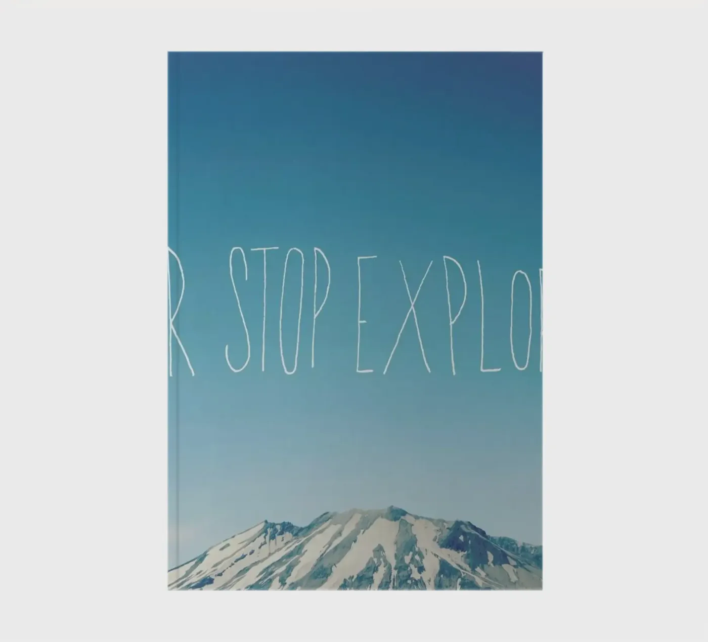 Never Stop Exploring notebook by Leah Flores