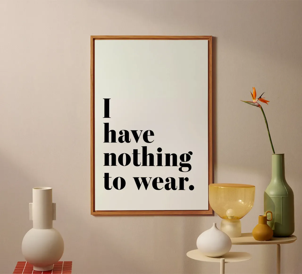 I Have Nothing To Wear forex-plaat van Ayleen