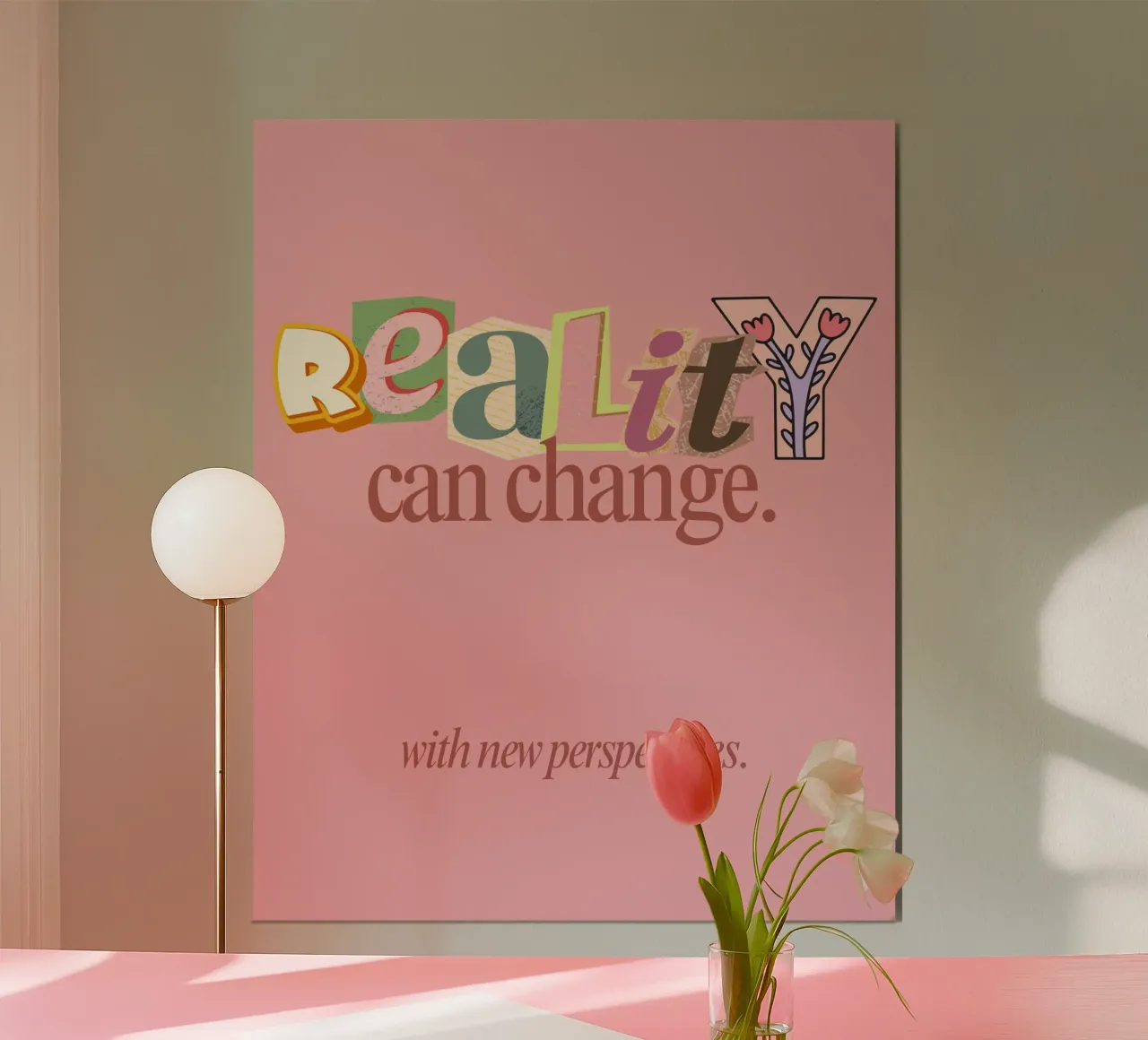 what's your reality? poster da Ambition Wall