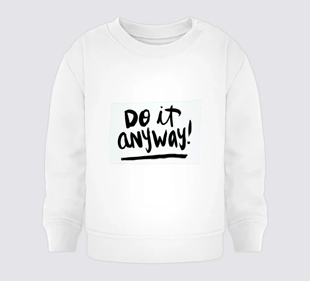 Do It Anyway baby sweatshirt by Dead Language