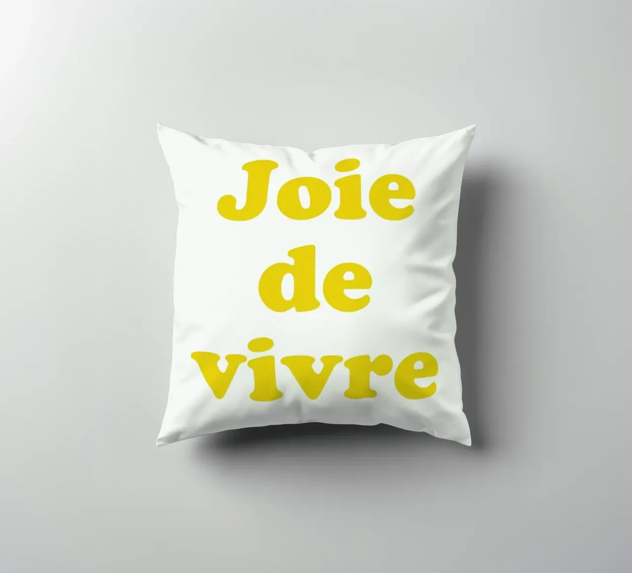Joie de vivre cuscino da typed