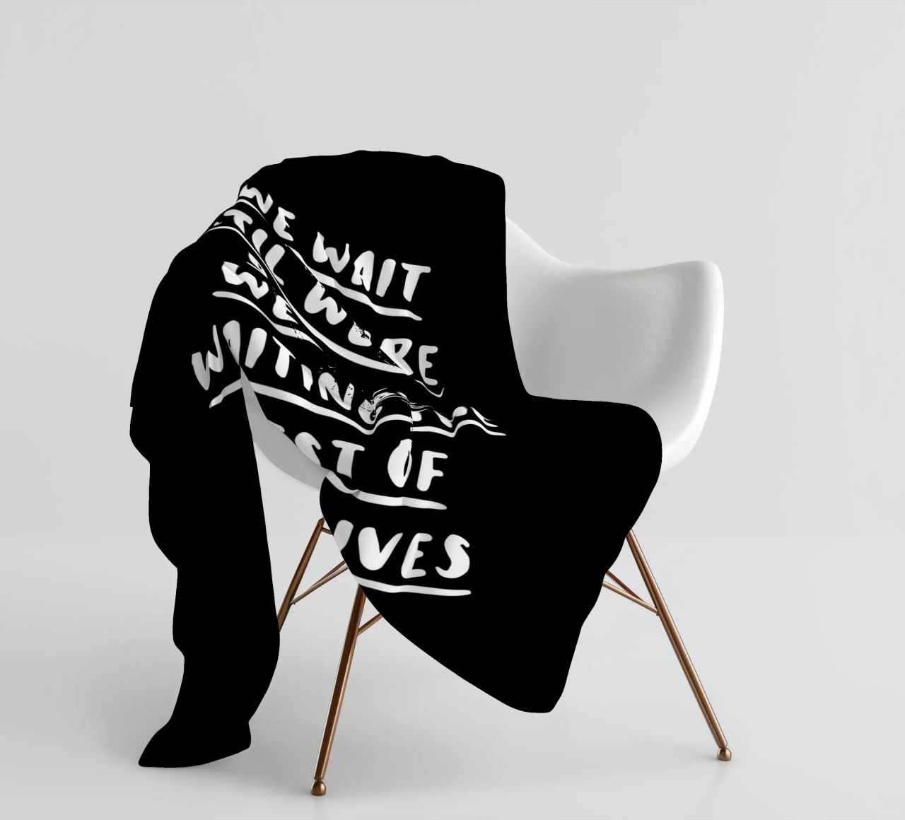 If We Wait Until We're Ready Typography Design fleece blanket by THE MOTIVATED TYPE