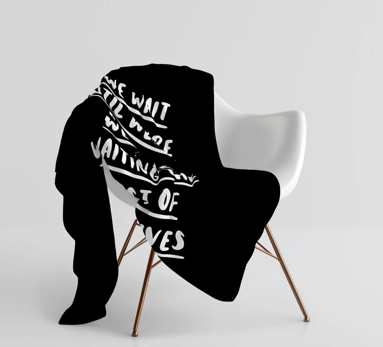 If We Wait Until We're Ready Typography Design fleece blanket by THE MOTIVATED TYPE