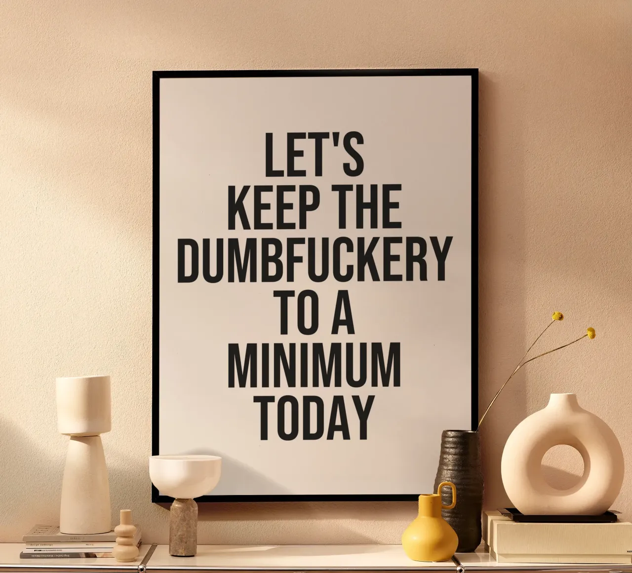 Gardons la connerie au minimum quote (White Tone) poster de Paigaam Studio