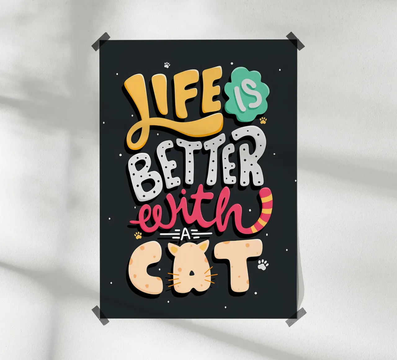 Life Is Better With A Cat hahnemühle by Bartosz Powalka