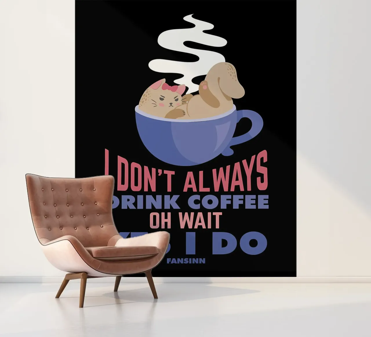 Ich trinke nicht immer Kaffee Fototapete von Bartosz Powalka