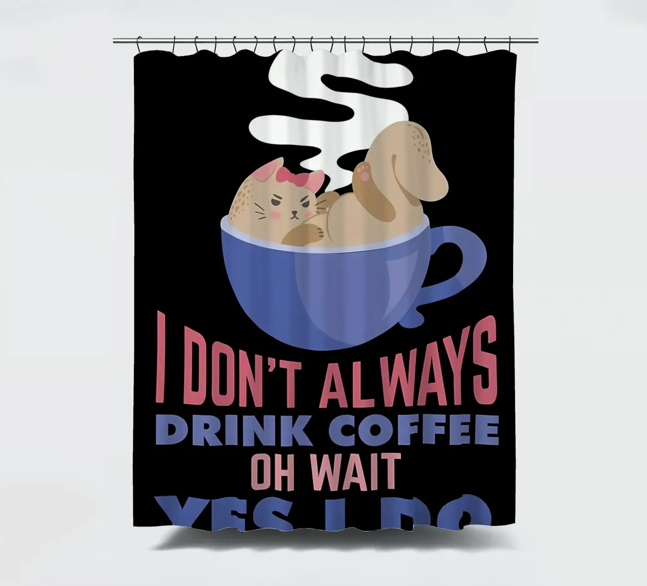 Ich trinke nicht immer Kaffee Duschvorhang von Bartosz Powalka