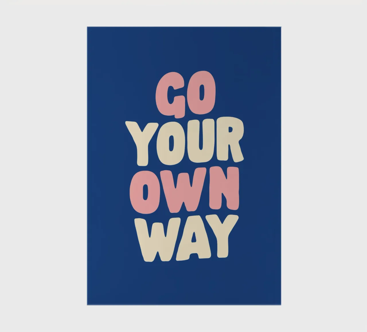 Go Your Own Way Typografie Druck in Rosa Weiß und Blau Notizbuch von THE MOTIVATED TYPE
